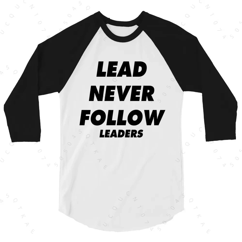 2026 Lead Never Follow Leaders 3D Printed Unisex Casual T-Shirt Shirt Harajuku Street Round Neck Long Sleeve Men Hiking T-Shirts