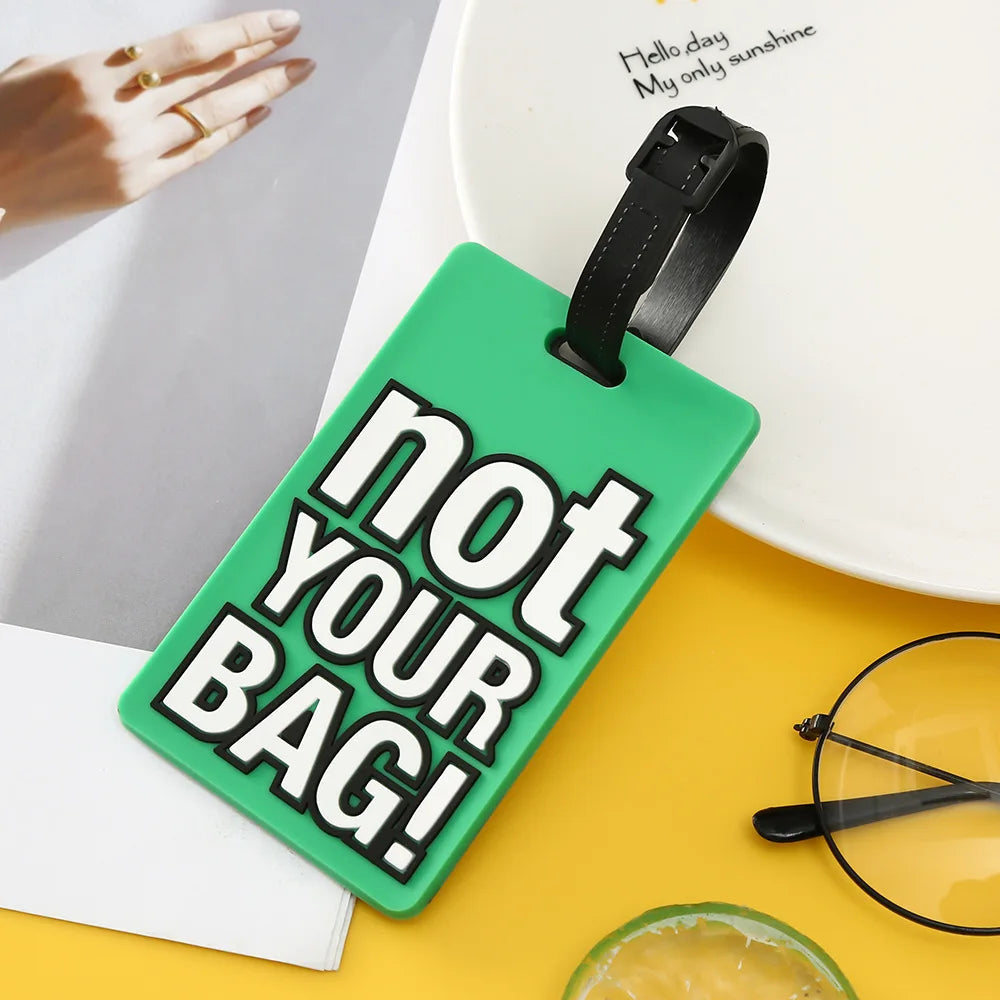 Fashion Creative Letter Not Your Bag Cute Travel Accessories Luggage Tags Suitcase Cartoon Style Silicon Portable Travel Label