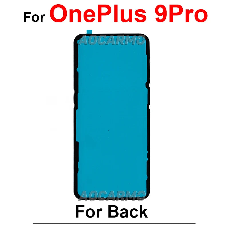 For OnePlus 6 6T 7 7T 8 8T 13R 9 10R 10 Pro 9R 9RT Nord Rear Door Housing Back Cover Adhesive 1+8Pro Sticker Tape Glue