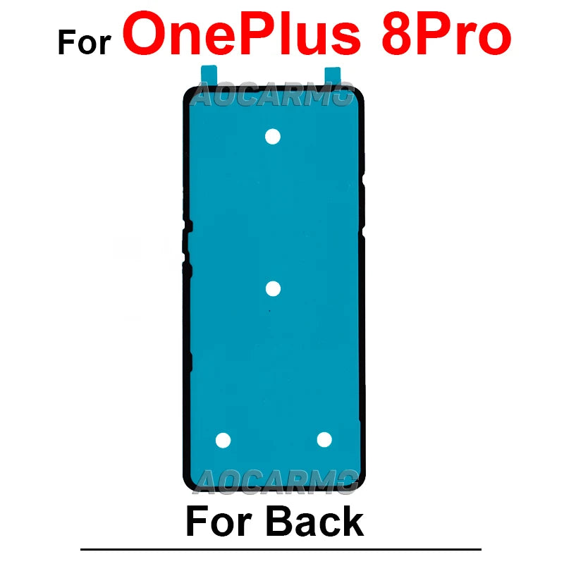 For OnePlus 6 6T 7 7T 8 8T 13R 9 10R 10 Pro 9R 9RT Nord Rear Door Housing Back Cover Adhesive 1+8Pro Sticker Tape Glue
