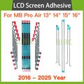 New LCD Screen Adhesive For Macbook Pro Air 13"14" 15" 16"A1706 A1932 A2337 A2681 A2941 A2442 A2485 Strip Sticker Tape 2016-2024