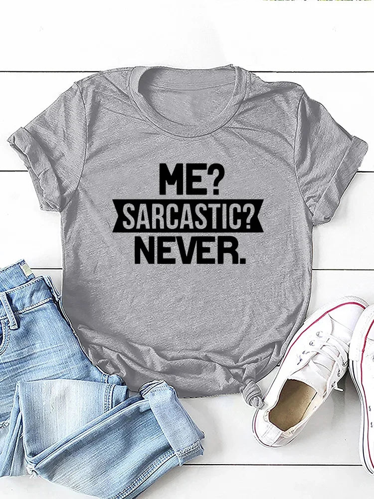 Plus Size O Neck Loose Women Tshirt Ladies Tops Camisetas Mujer Me Sarcastic Never Letter Print Women T Shirt Short Sleeve
