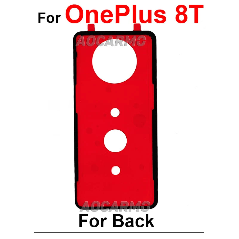 For OnePlus 6 6T 7 7T 8 8T 13R 9 10R 10 Pro 9R 9RT Nord Rear Door Housing Back Cover Adhesive 1+8Pro Sticker Tape Glue