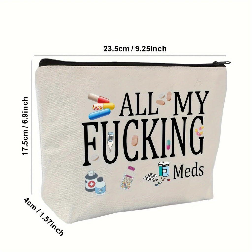 2pcs - All My Medicines - Zippered Reusable Canvas Clutch, Travel and Makeup Organizer, Perfect Birthday Gift for Women, Sisters