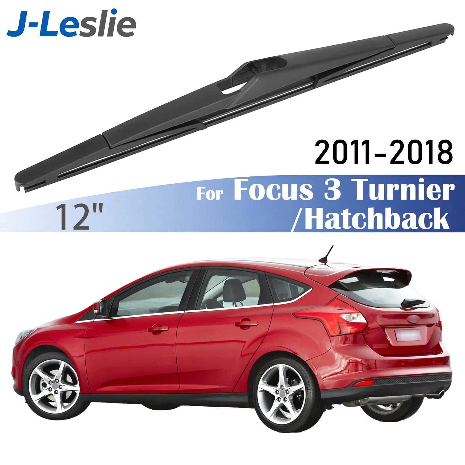 12" Rear Wiper Blade For Ford Focus 3 III Turnier / RS Hatchback 2011-2018 Windshield Windscreen Wipers Washer Rain Brushes