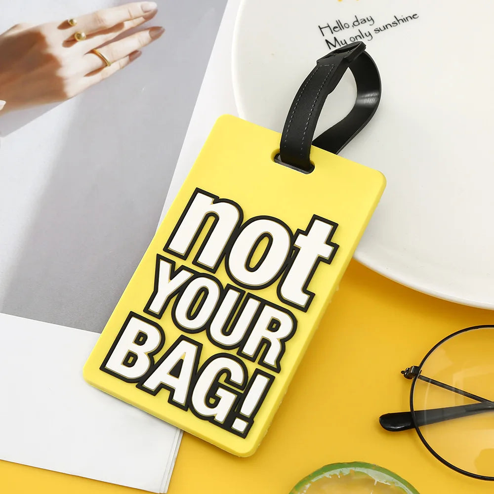 Fashion Creative Letter Not Your Bag Cute Travel Accessories Luggage Tags Suitcase Cartoon Style Silicon Portable Travel Label