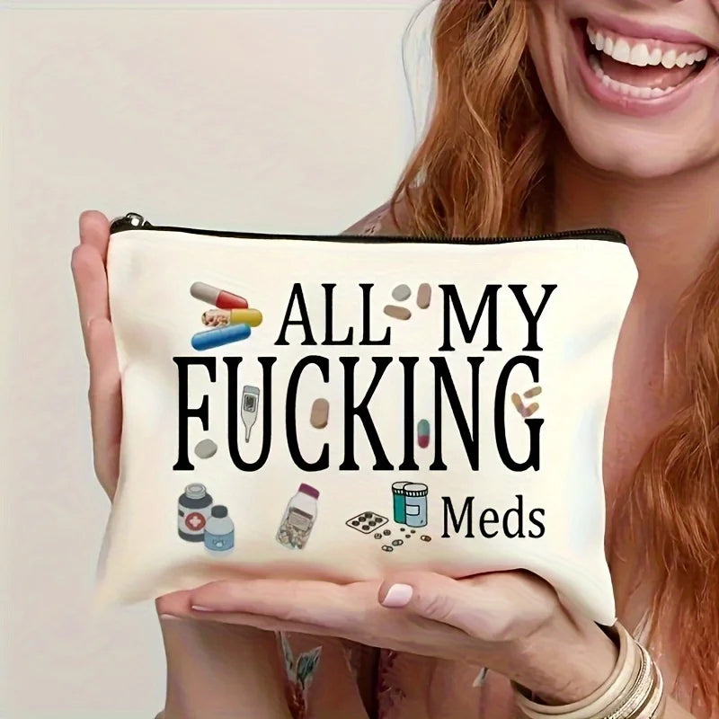 2pcs - All My Medicines - Zippered Reusable Canvas Clutch, Travel and Makeup Organizer, Perfect Birthday Gift for Women, Sisters