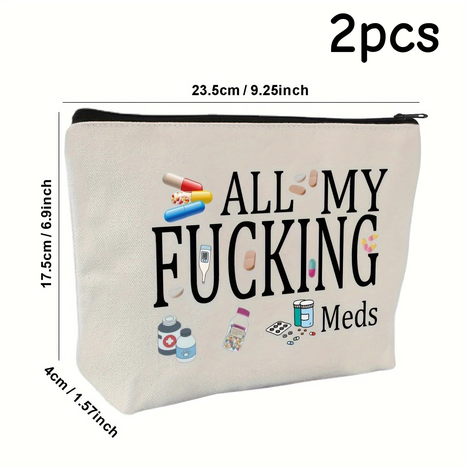 2pcs - All My Medicines - Zippered Reusable Canvas Clutch, Travel and Makeup Organizer, Perfect Birthday Gift for Women, Sisters