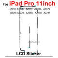 For iPad Pro 11Inch 2018 A1934 A1979 A1980 A2013 2020 A2228 A2068 A2230 A2231 Front Adhesive LCD Display Sticker Tape Glue