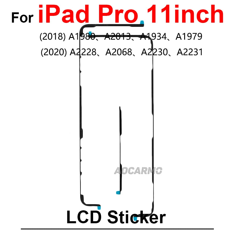 For iPad Pro 11Inch 2018 A1934 A1979 A1980 A2013 2020 A2228 A2068 A2230 A2231 Front Adhesive LCD Display Sticker Tape Glue