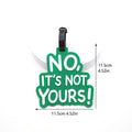 Travel Accessories “IT'S NOT YOURS” Luggage Travel Tag Silica Gel Suitcase ID Addres Holder Baggage Boarding Tag Portable Label