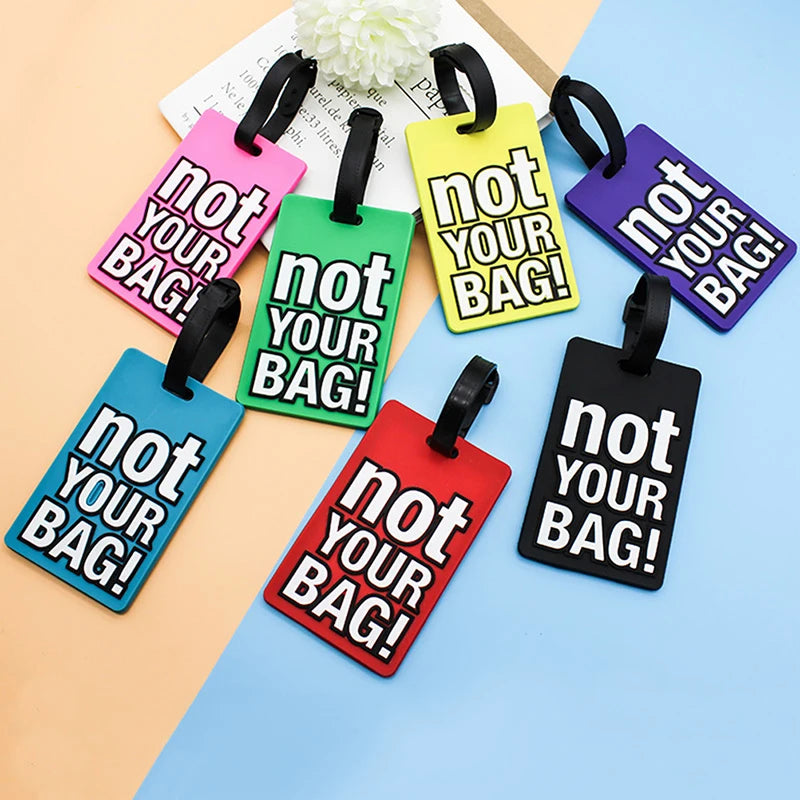 Fashion Creative Letter Not Your Bag Cute Travel Accessories Luggage Tags Suitcase Cartoon Style Silicon Portable Travel Label