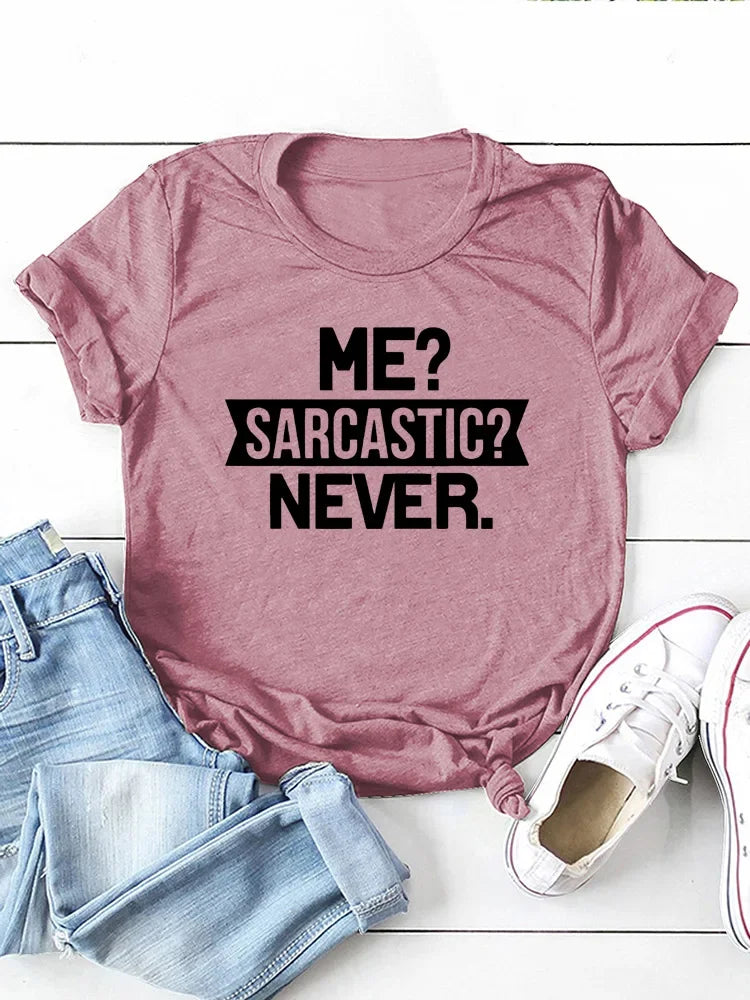 Plus Size O Neck Loose Women Tshirt Ladies Tops Camisetas Mujer Me Sarcastic Never Letter Print Women T Shirt Short Sleeve