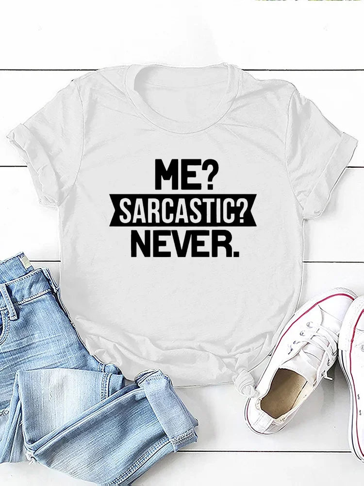 Plus Size O Neck Loose Women Tshirt Ladies Tops Camisetas Mujer Me Sarcastic Never Letter Print Women T Shirt Short Sleeve