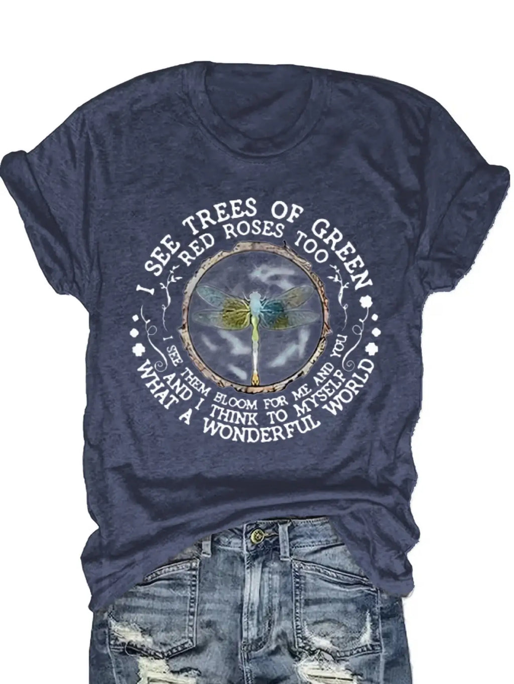 Plus Size Women's Short Sleeve T-Shirt I See Trees Of Green   Red Roses Too   Then Bloom For Me And You   And I Think To Myself