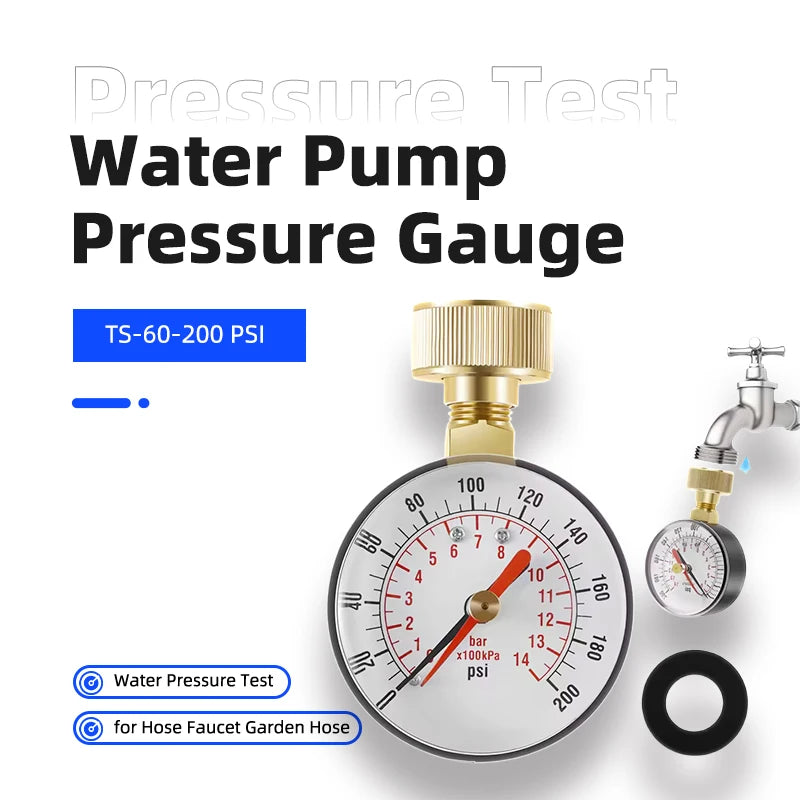 Universal Water Pressure Test Gauge TS-60 - 200 PSI for Water Pump Hose Faucet Garden Hose - Precise PSI Gauge