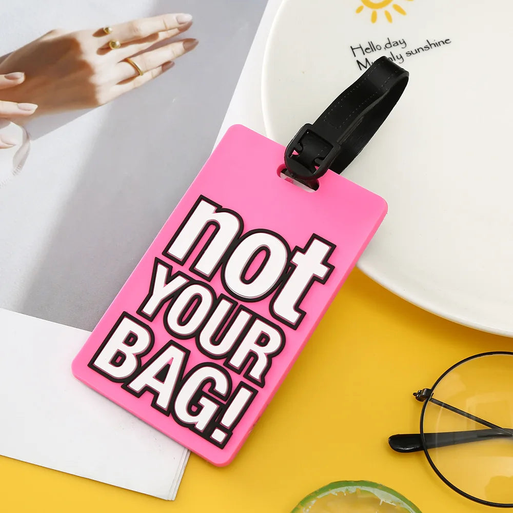 Fashion Creative Letter Not Your Bag Cute Travel Accessories Luggage Tags Suitcase Cartoon Style Silicon Portable Travel Label