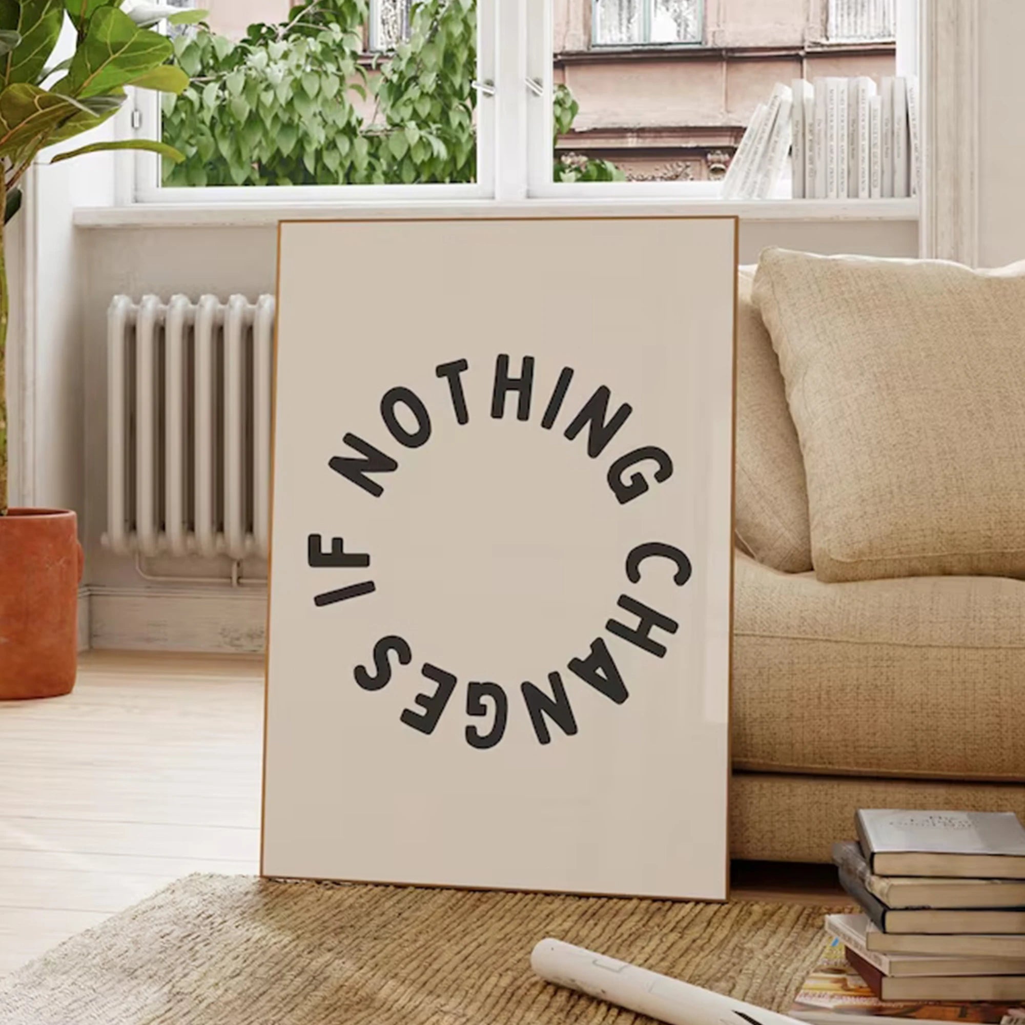 Nothing Changes If Nothing Changes Wall Art Print Canvas Painting Poster Picture For Living Room,Bedroom Home Decor
