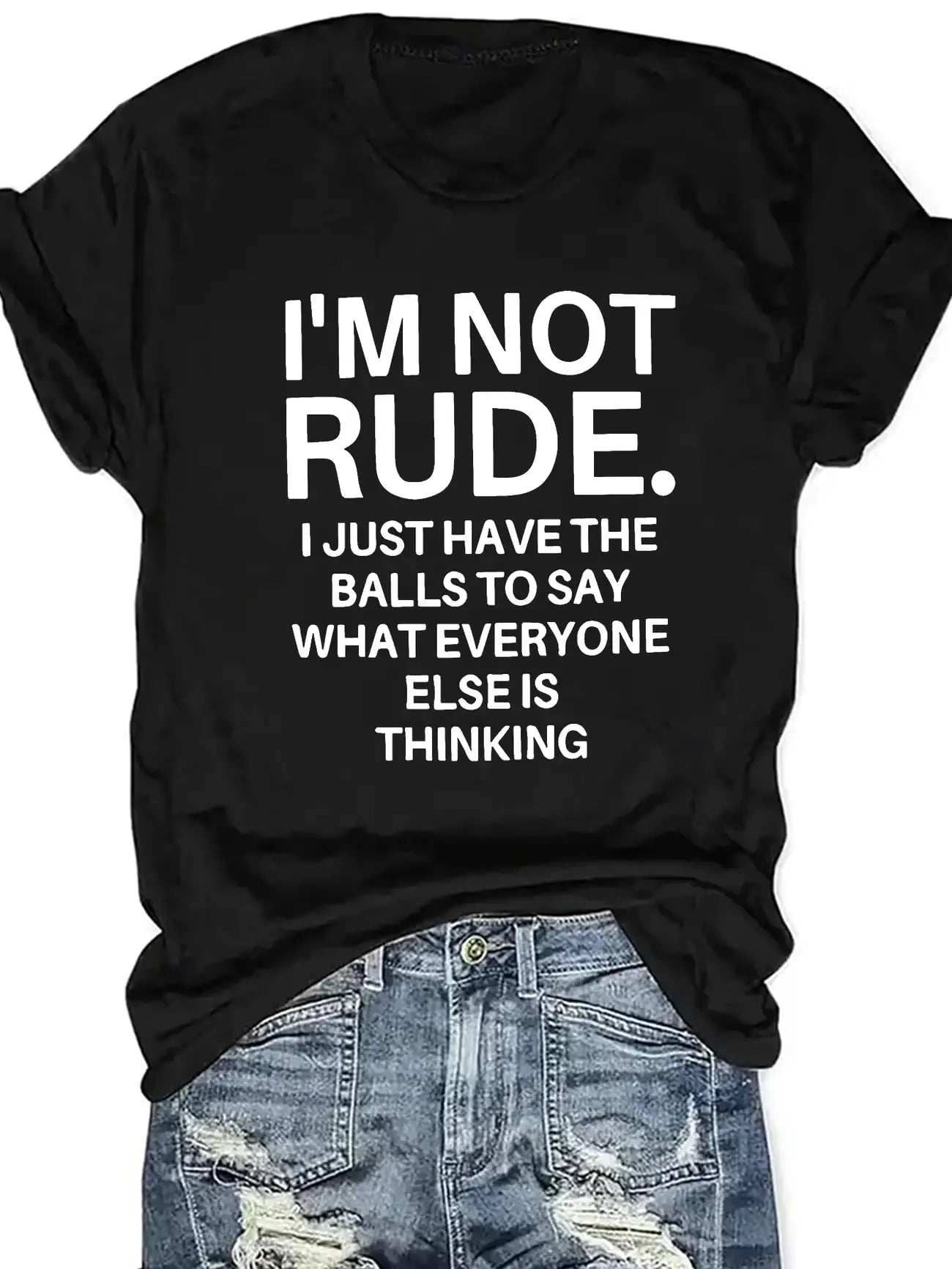 Plus size women's short sleeve T-shirt I'm Not Rude I Just Have The Balls To Say What Everyone Else Is Thinking breathable