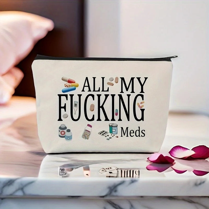 2pcs - All My Medicines - Zippered Reusable Canvas Clutch, Travel and Makeup Organizer, Perfect Birthday Gift for Women, Sisters