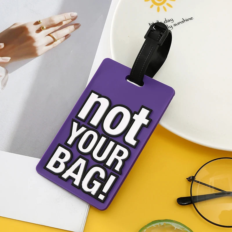 Fashion Creative Letter Not Your Bag Cute Travel Accessories Luggage Tags Suitcase Cartoon Style Silicon Portable Travel Label