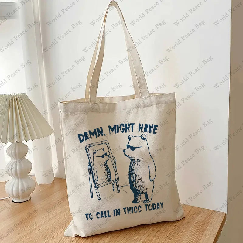 1pc Funny Might Have To Call In Thicc Today pattern Tote Bag  Canvas Shoulder Bag For Travel Daily Commute Women's Reusable Shop