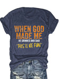 Plus size women's short sleeve T-shirt When God Made Me He Grinned And Said This Ll Be Fun breathable fabric summer outfits