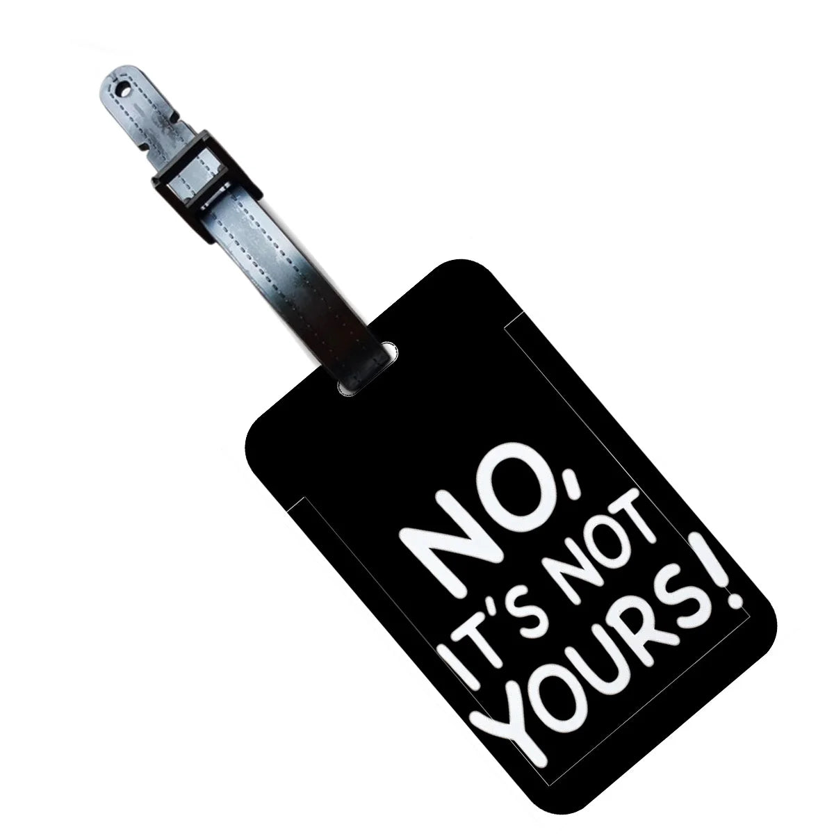 "not your bag" Luggage Tag Suitcase Address Label "no it's not your bag"Luggage Boarding Case Label Name ID Address Clip