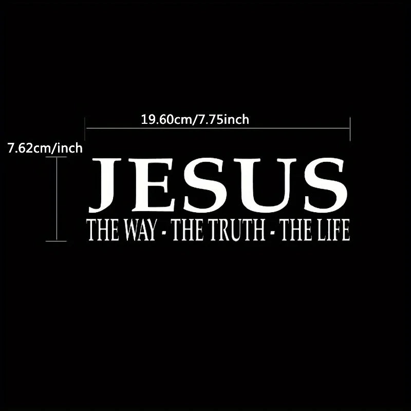 1PC "JESUS THE WAY・TRUTH・LIFE" White Vinyl Sticker - Waterproof Self-Adhesive for Car Window & Laptop