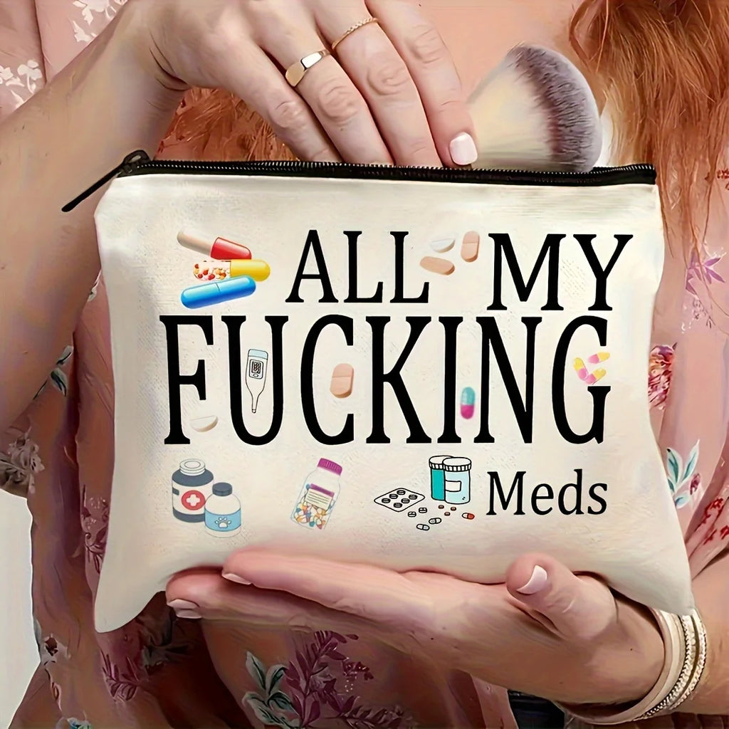 2pcs - All My Medicines - Zippered Reusable Canvas Clutch, Travel and Makeup Organizer, Perfect Birthday Gift for Women, Sisters