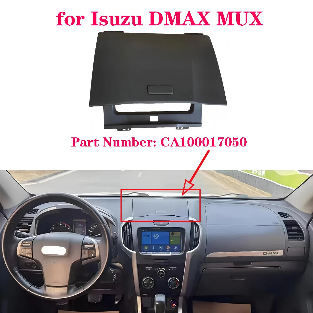 For Isuzu D-MAX DMAX 2012-2018 car The storage compartment in the center of the dashboard CA100017050
