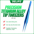 RELIFE 0.1mm Titanium Alloy Non-magnetic High Hardness Aviation Ultra-Precise Step Structure Tweezers Phone IC Chip Repair