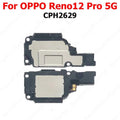 Loudspeaker For OPPO Reno12 F 12F 4G Reno 12 Pro 12Pro 5G Buzzer Ringer Bottom Loud Speaker Sound Module Mobile Phone Parts