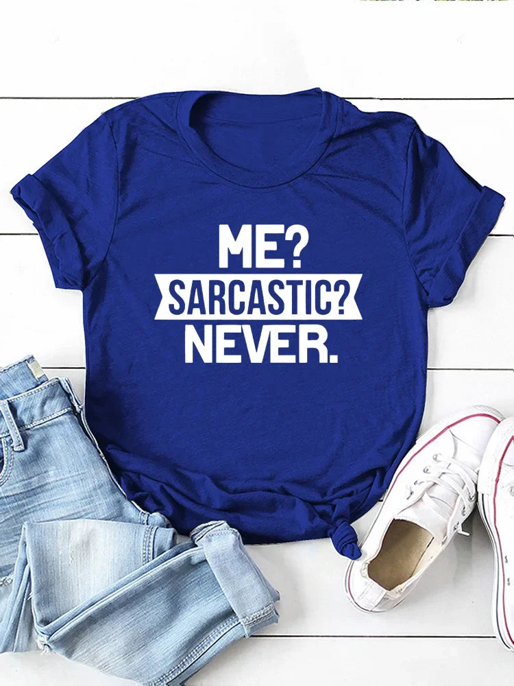 Plus Size O Neck Loose Women Tshirt Ladies Tops Camisetas Mujer Me Sarcastic Never Letter Print Women T Shirt Short Sleeve