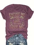 Plus size women's short sleeve T-shirt Excuse Me You Look Like You Love Me soft and comfortable fabric summer outfits women's